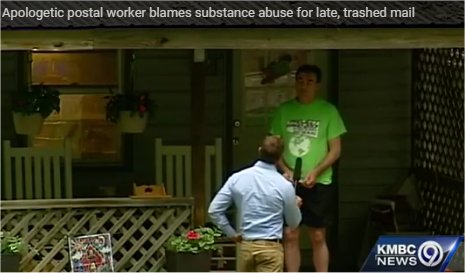 Video: Apologetic postal worker blames substance abuse for late, trashed mail