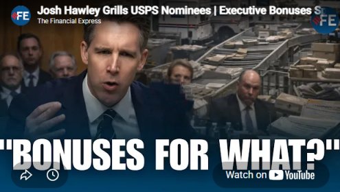 Video: Senator Josh Hawley Grills USPS Nominees Regarding Executive Compensation and Performance Bonuses