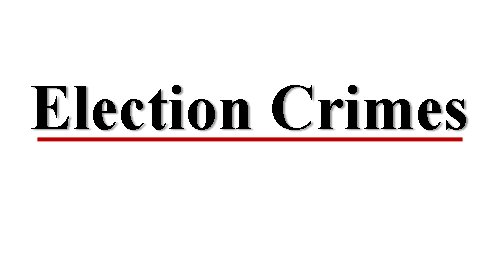 Justice Department Announces Charges and Guilty Pleas Involving 12 Individuals for Election Crimes